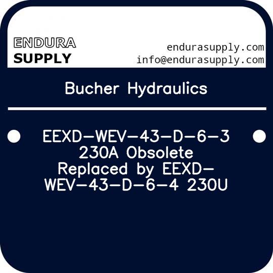 bucher-hydraulics-eexd-wev-43-d-6-3-230a-obsolete-replaced-by-eexd-wev-43-d-6-4-230u