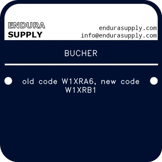 bucher-old-code-w1xra6-new-code-w1xrb1