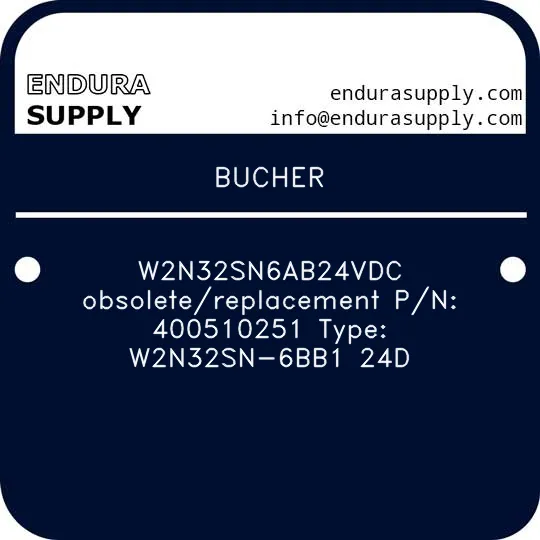 bucher-w2n32sn6ab24vdc-obsoletereplacement-pn-400510251-type-w2n32sn-6bb1-24d