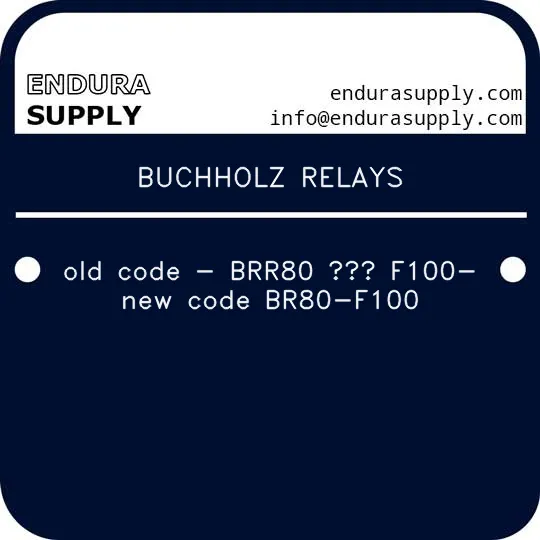 buchholz-relays-old-code-brr80-f100-new-code-br80-f100