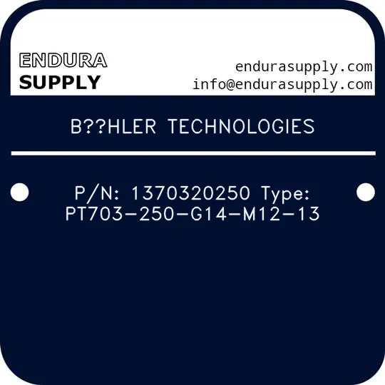 buhler-technologies-pn-1370320250-type-pt703-250-g14-m12-13