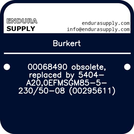 burkert-00068490-obsolete-replaced-by-5404-a200efmsgm85-5-23050-08-00295611
