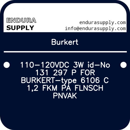 burkert-110-120vdc-3w-id-no-131-297-p-for-burkert-type-6106-c-12-fkm-pa-flnsch-pnvak