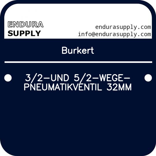 burkert-32-und-52-wege-pneumatikventil-32mm