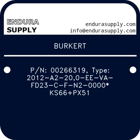 burkert-pn-00266319-type-2012-a2-200-ee-va-fd23-c-f-n2-0000-ks66px51