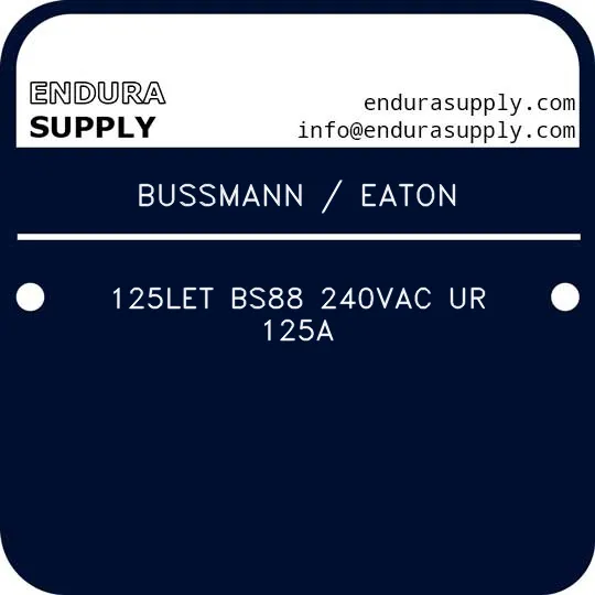 bussmann-eaton-125let-bs88-240vac-ur-125a
