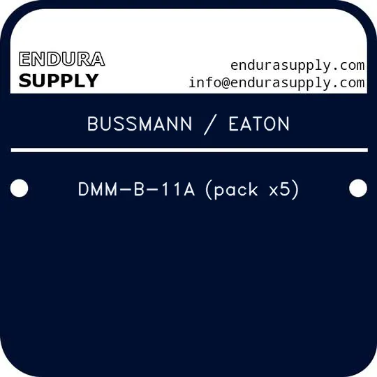 bussmann-eaton-dmm-b-11a-pack-x5