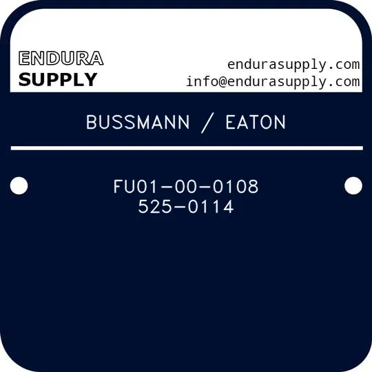 bussmann-eaton-fu01-00-0108-525-0114