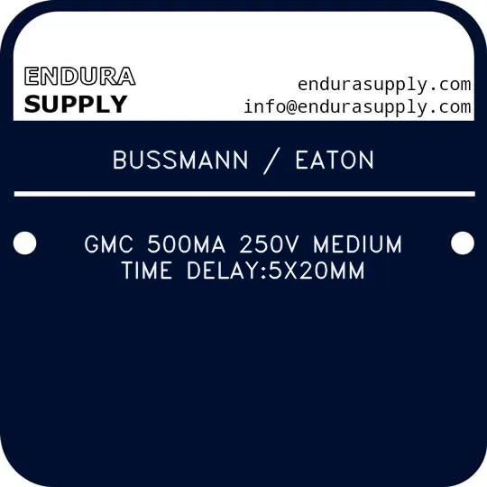 bussmann-eaton-gmc-500ma-250v-medium-time-delay5x20mm