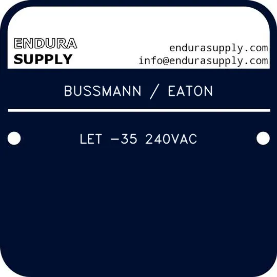 bussmann-eaton-let-35-240vac