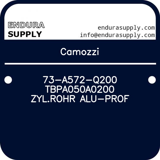 camozzi-73-a572-q200-tbpa050a0200-zylrohr-alu-prof