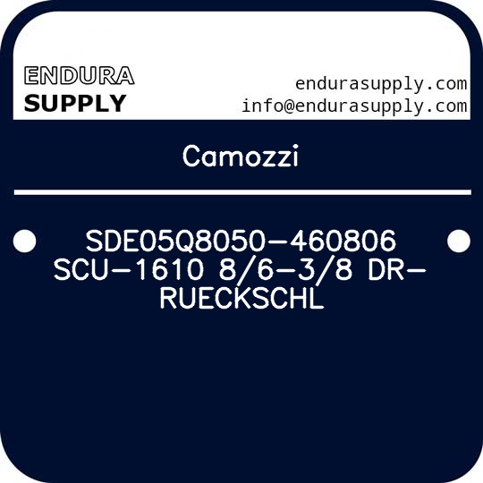 camozzi-sde05q8050-460806-scu-1610-86-38-dr-rueckschl