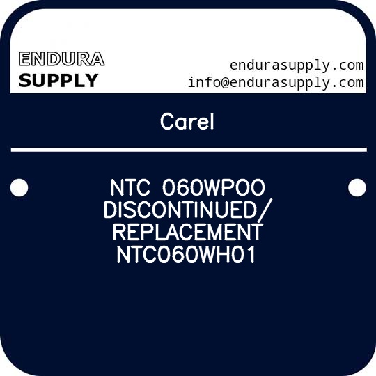 carel-ntc-060wpoo-discontinued-replacement-ntc060wh01