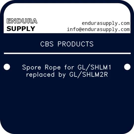 cbs-products-spore-rope-for-glshlm1-replaced-by-glshlm2r