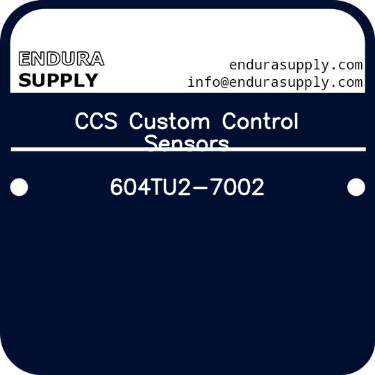 ccs-custom-control-sensors-604tu2-7002