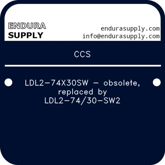 ccs-ldl2-74x30sw-obsolete-replaced-by-ldl2-7430-sw2