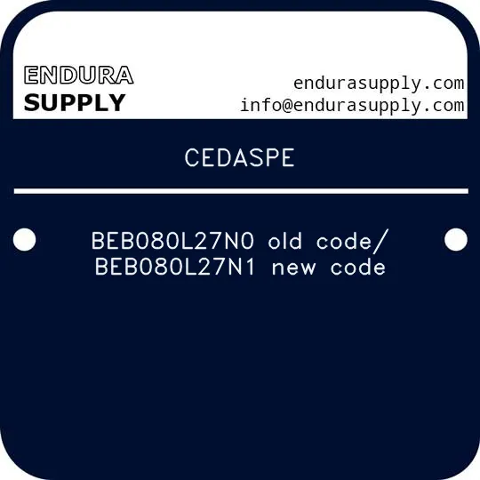 cedaspe-beb080l27n0-old-code-beb080l27n1-new-code