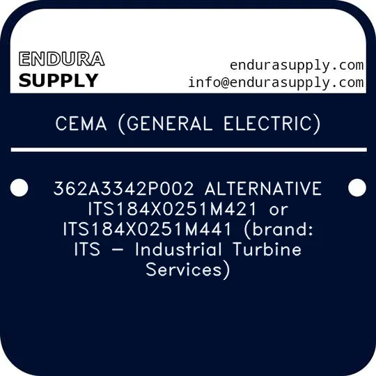 cema-general-electric-362a3342p002-alternative-its184x0251m421-or-its184x0251m441-brand-its-industrial-turbine-services