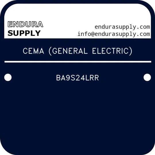 cema-general-electric-ba9s24lrr