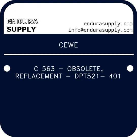 cewe-c-563-obsolete-replacement-dpt521-401