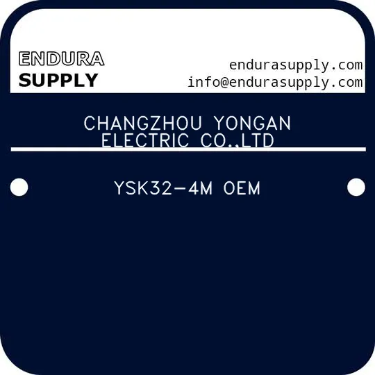 changzhou-yongan-electric-coltd-ysk32-4m-oem