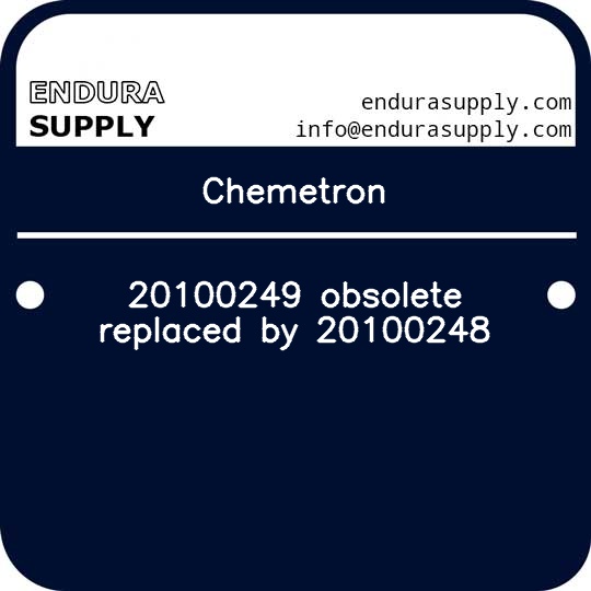 chemetron-20100249-obsolete-replaced-by-20100248