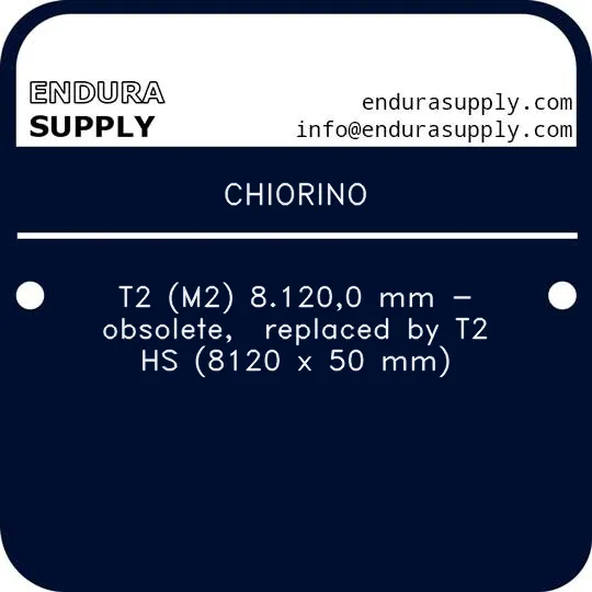 chiorino-t2-m2-81200-mm-obsolete-replaced-by-t2-hs-8120-x-50-mm