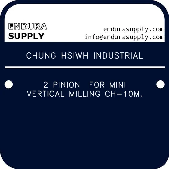 chung-hsiwh-industrial-2-pinion-for-mini-vertical-milling-ch-10m