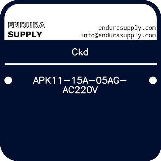 ckd-apk11-15a-05ag-ac220v