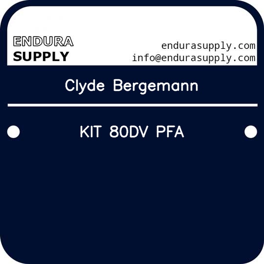 clyde-bergemann-kit-80dv-pfa