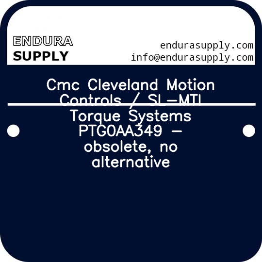 cmc-cleveland-motion-controls-sl-mti-torque-systems-ptg0aa349-obsolete-no-alternative