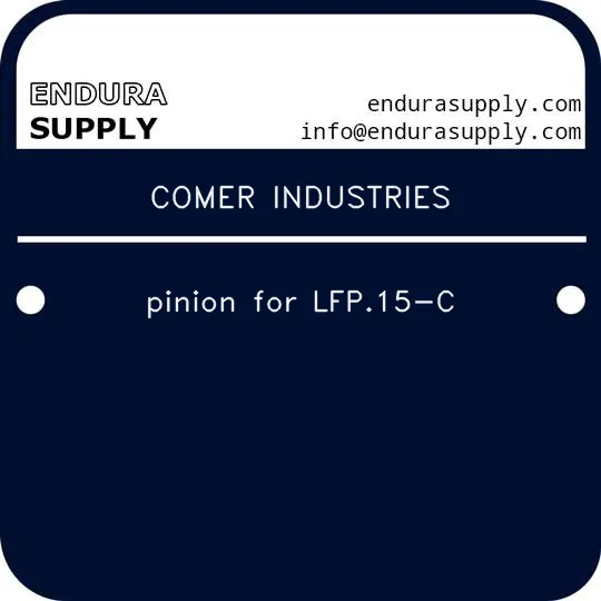 comer-industries-pinion-for-lfp15-c