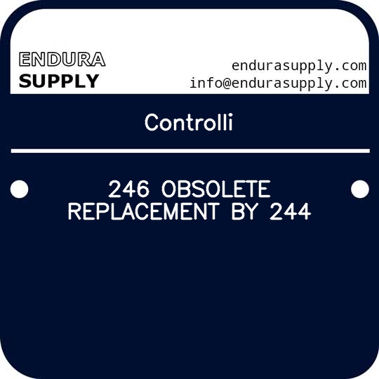 controlli-246-obsolete-replacement-by-244