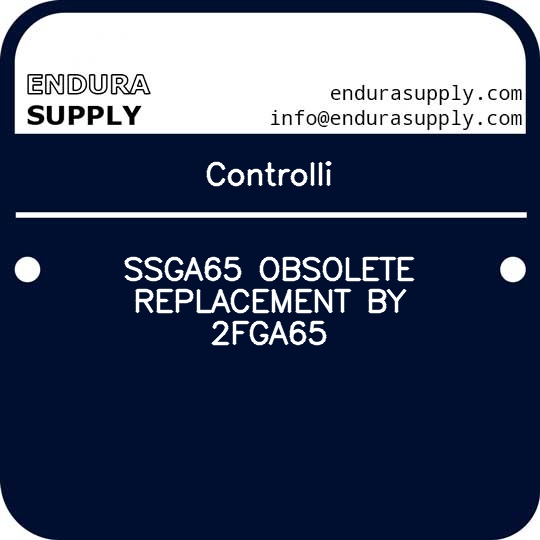 controlli-ssga65-obsolete-replacement-by-2fga65