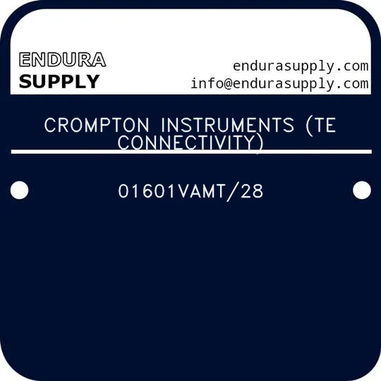 crompton-instruments-te-connectivity-01601vamt28