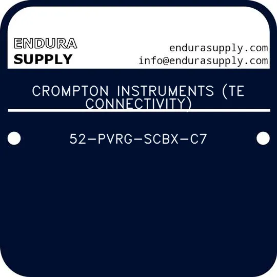 crompton-instruments-te-connectivity-52-pvrg-scbx-c7