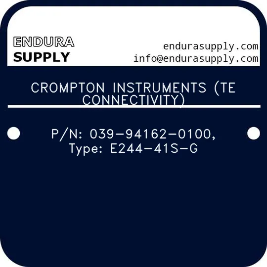 crompton-instruments-te-connectivity-pn-039-94162-0100-type-e244-41s-g