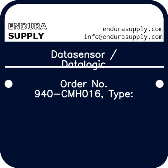 datasensor-datalogic-order-no-940-cmh016-type
