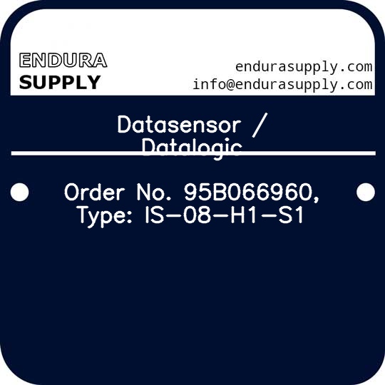 datasensor-datalogic-order-no-95b066960-type-is-08-h1-s1