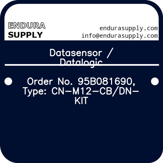 datasensor-datalogic-order-no-95b081690-type-cn-m12-cbdn-kit