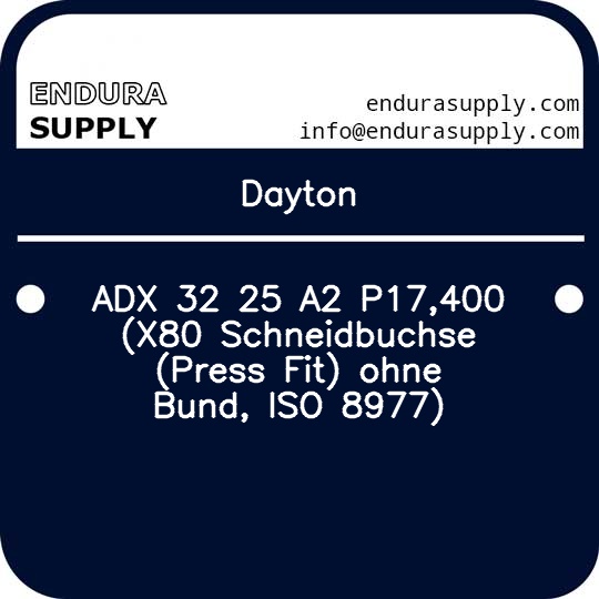 dayton-adx-32-25-a2-p17400-x80-schneidbuchse-press-fit-ohne-bund-iso-8977