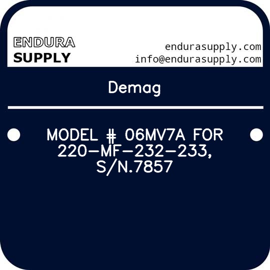 demag-model-06mv7a-for-220-mf-232-233-sn7857