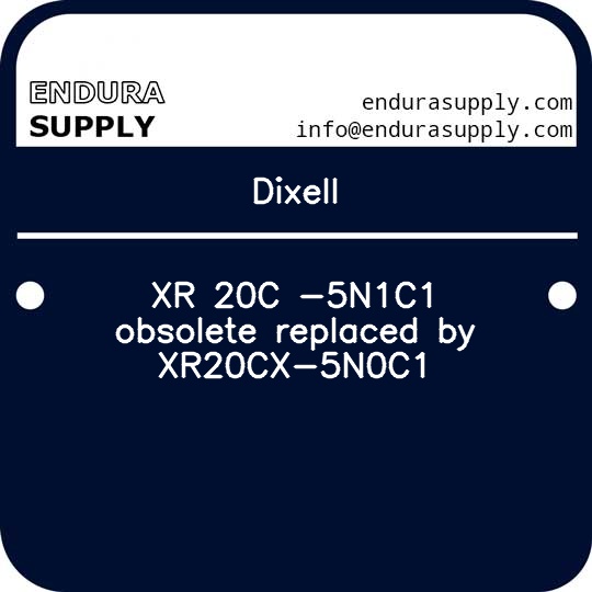 dixell-xr-20c-5n1c1-obsolete-replaced-by-xr20cx-5n0c1