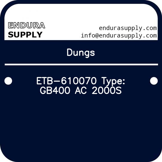 dungs-etb-610070-type-gb400-ac-2000s
