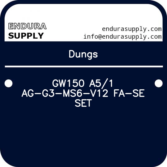 dungs-gw150-a51-ag-g3-ms6-v12-fa-se-set