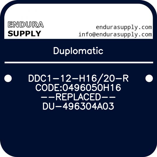 duplomatic-ddc1-12-h1620-r-code0496050h16-replaced-du-496304a03