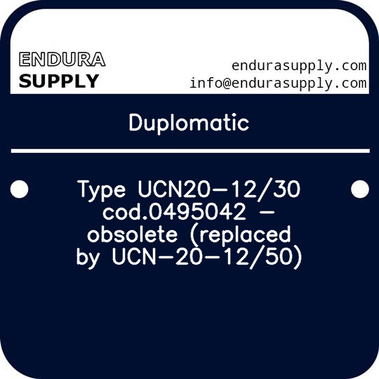 duplomatic-type-ucn20-1230-cod0495042-obsolete-replaced-by-ucn-20-1250