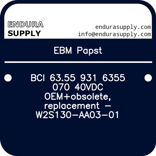 ebm-papst-bci-6355-931-6355-070-40vdc-oemobsolete-replacement-w2s130-aa03-01