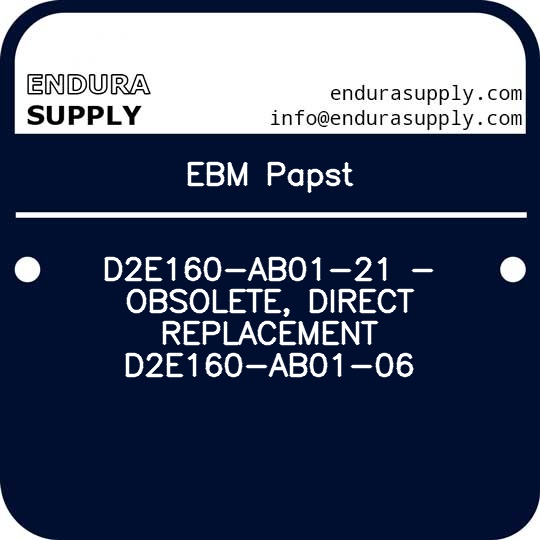 ebm-papst-d2e160-ab01-21-obsolete-direct-replacement-d2e160-ab01-06