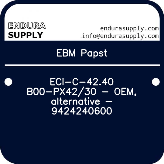 ebm-papst-eci-c-4240-b00-px4230-oem-alternative-9424240600